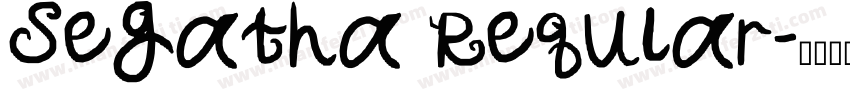 Segatha Reqular字体转换